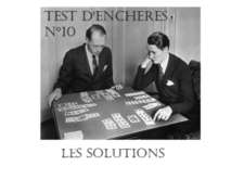 Test d'enchères n° 10 - Solutions