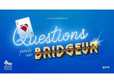 Questions pour un bridgeur