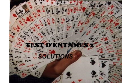 Test d'entames n°2 - Solutions