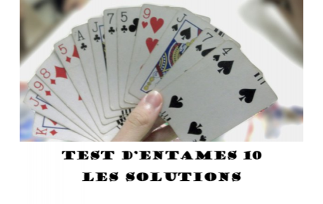Test d'entames n° 10 - Solutions