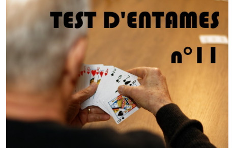 Test d'entames n° 11