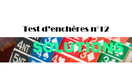 Test d'enchères n° 12 - Solutions